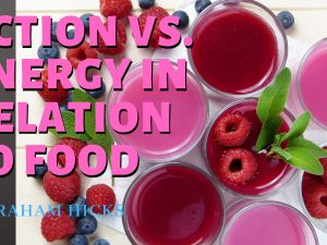 Abraham Hicks – Action vs Energy in relation to food. Find inspiration to eat in aligned vibration.