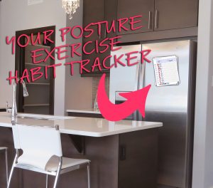 Hang your better posture exercises habit tracker on your fridge